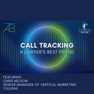 Call Tracking for Attorneys - Above The Bar - Above The Bar Podcast Photo Call Tracking Attorneys - Call Tracking for Attorneys - Above The Bar - Call Tracking for Attorneys - Above The Bar